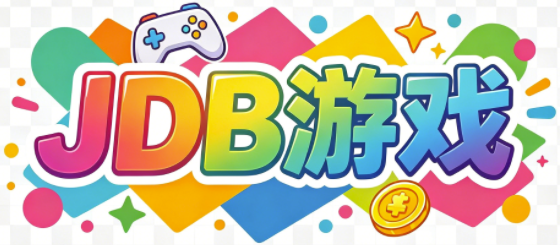 JDB游戏-JDB电游城模拟器-JDB娱乐网-JDB游乐网-JDB电玩站-JDB电子站-JDB娱乐-JDB电玩城